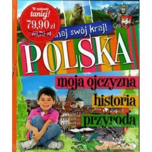 Polska, poznaj swój kraj